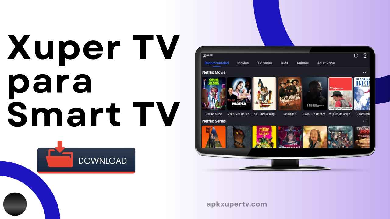 Xuper TV para Smart TV